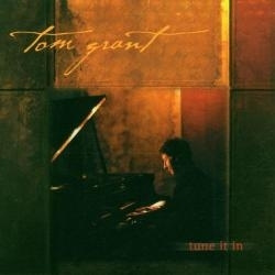 Tom Grant - Tune It in (CD)