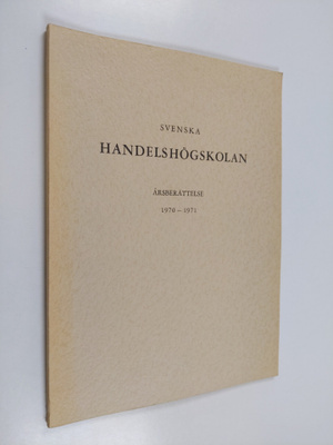 Svenska handelshögskolan årsberättelse 1970-1971