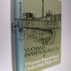 Matti Autio : Vuosisata paperiteollisuutta 1-2 - pikkukuva 1