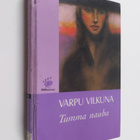 Varpu Vilkuna : Tumma nauha - pikkukuva 1
