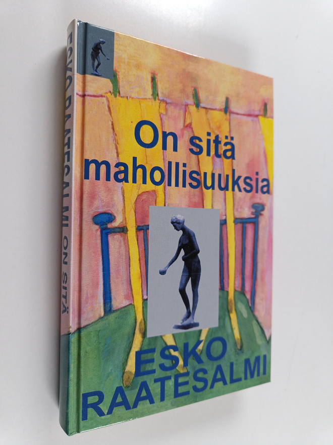 Esko Raatesalmi : On sitä mahollisuuksia