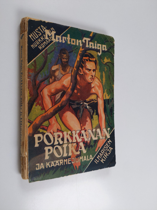 Marton Taiga : Porkkanan poika ja käärmejumala : kertomus...
