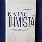 Kangasniemi,Tapio(toim.): Katso ihmistä - pikkukuva 1