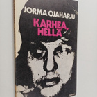 Jorma Ojaharju : Karhea, hellä : runoja - pikkukuva 1