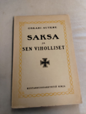 oskari autere saksa ja sen viholliset