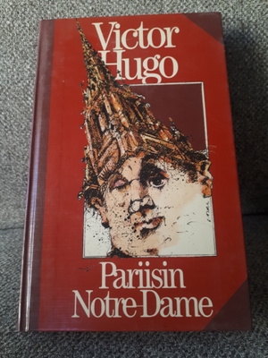 Victor Hugo: Pariisin Notre-Dame