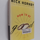 Nick Hornby : How to be Good - pikkukuva 1