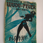 Richard A. Loederer : Wudu-Feuer auf Haiti : eine abenteu... - pikkukuva 1