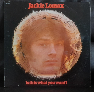 Jackie Lomax - Is this what you want? lp