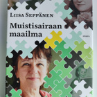 Liisa Seppänen; Muistisairaan maailma - pikkukuva 1
