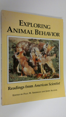 Paul W. (ed.) Sherman : Exploring animal behavior : readi...