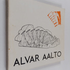 Leonardo Mosso : L'opera di Alvar Aalto : catalogo della ... - pikkukuva 1