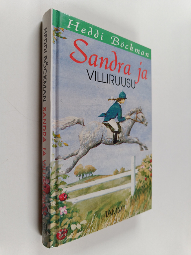 Heddi Böckman : Sandra ja Villiruusu