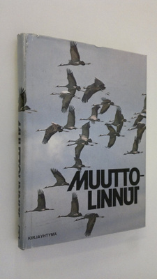 Olavi ym. (toim.) Hilden : Muuttolinnut