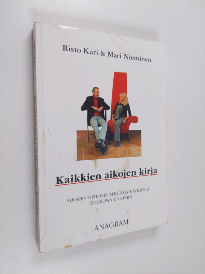Risto Kari ym. : Kaikkien aikojen kirja : Suomen historia...