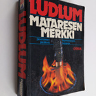 Robert Ludlum : Mataresen merkki - pikkukuva 1