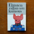 George Orwell - Eläinten vallankumous (kirja) - pikkukuva 1