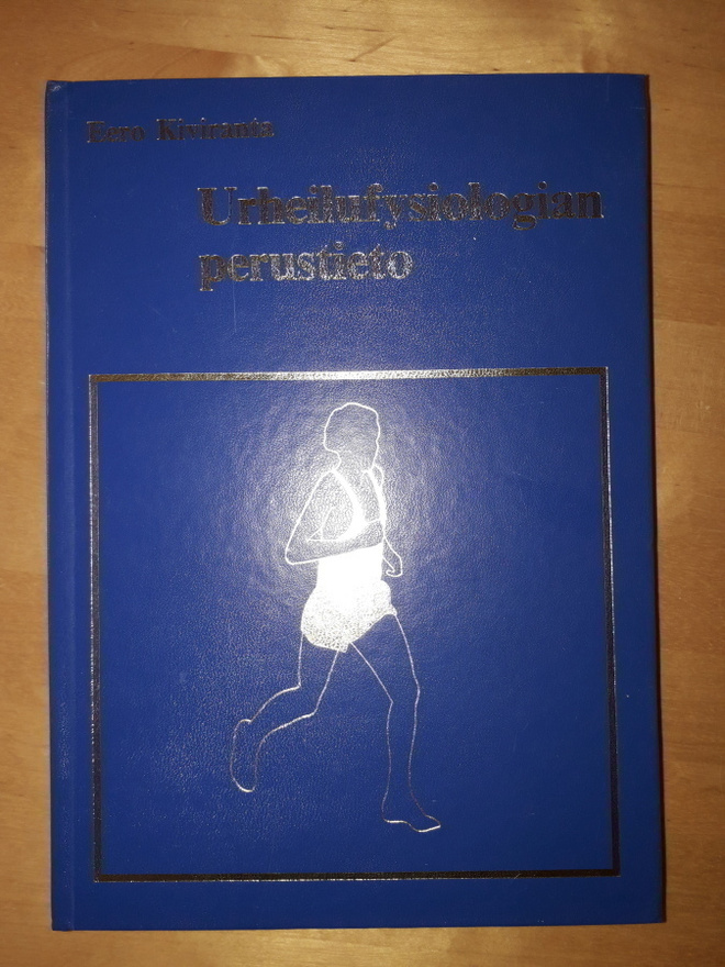 Eero Kiviranta; Urheilufysiologian perustieto