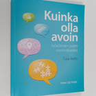 Tuija Aalto : Kuinka olla avoin : työelämän uudet viestin... - pikkukuva 1