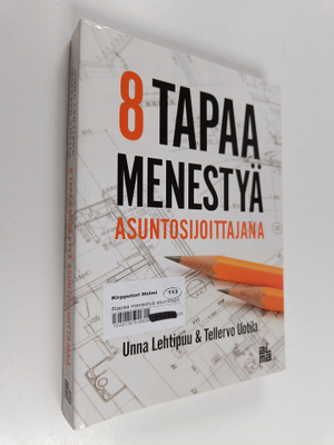 Unna Lehtipuu ym. : 8 tapaa menestyä asuntosijoittajana