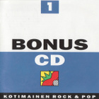 Various • Bonus CD 1: Kotimainen Rock & Pop CD - pikkukuva 1