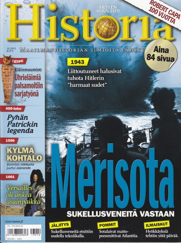 Tieteen Kuvalehti HISTORIA 12/2013 Sukellusvenejahti (1943)