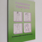 Maxie C. Maultsby : Parempia tunteita : rationaalisen its... - pikkukuva 1