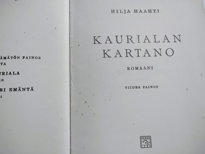 Kaurialan kartano - Hilja Haahti (sid.)