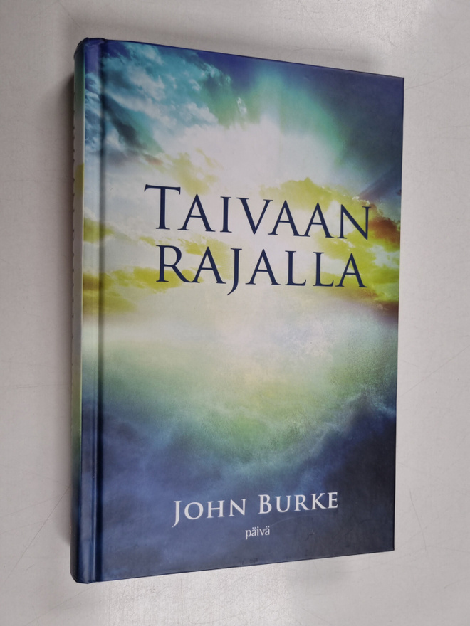 John Burke : Taivaan rajalla