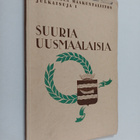 Suuria uusmaalaisia - pikkukuva 1