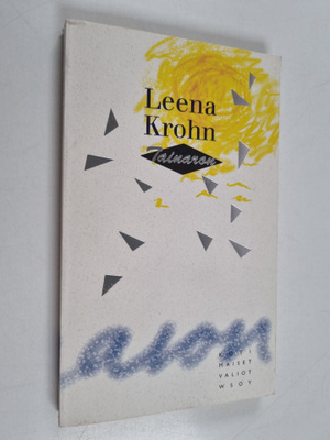 Leena Krohn : Tainaron : postia toisesta kaupungista