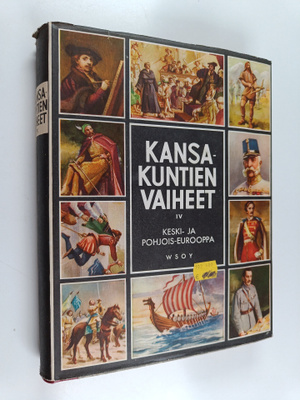 Kansakuntien vaiheet 4 : maailmanhistoria vanhasta ajasta...