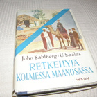 Sahlberg - Saalas Retkeilyä kolmessa maanosassa -sid - pikkukuva 1