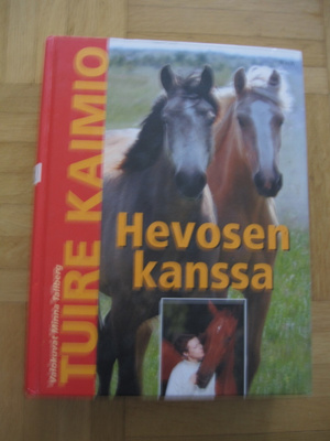 Tuire Kaimio - Hevosen kanssa - 2.p.2005