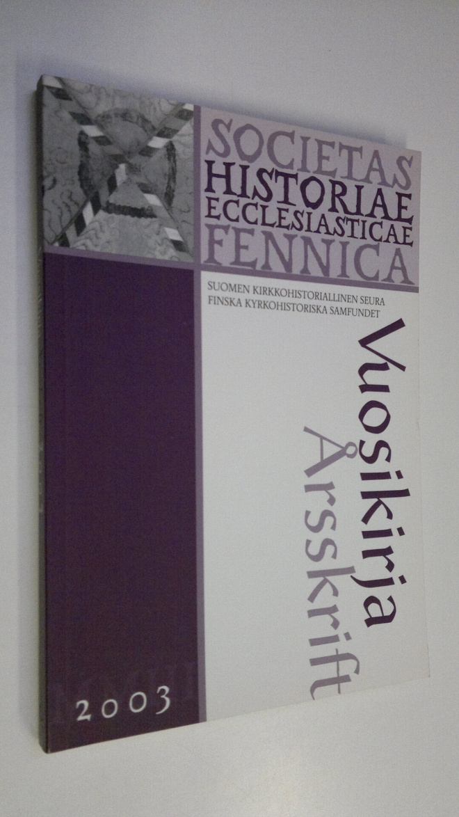 Suomen kirkkohistoriallisen seuran vuosikirja 2003