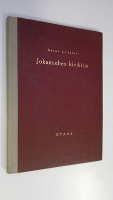 Aarne Laitakari : Jokamiehen kivikirja