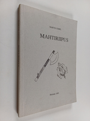 Martin Gimpl : Mahtiriipus (signeerattu, tekijän omiste)