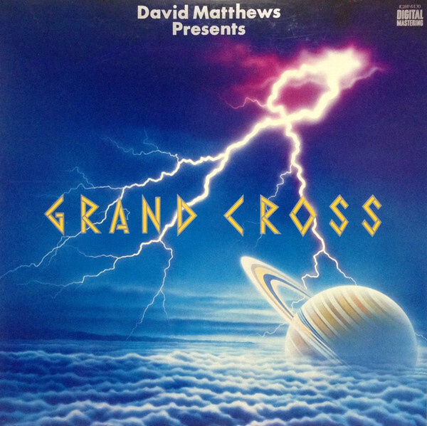 David Matthews Presents Grand Cross – Grand Cross LP JAPAN
