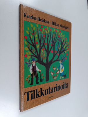 Kaarina Helakisa ym. : Tilkkutarinoita