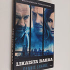Dennis Lehane : Likaista rahaa - pikkukuva 1