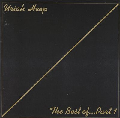 URIAH HEEP: The Best of ... part 1 (CD), mm. Easy livin´