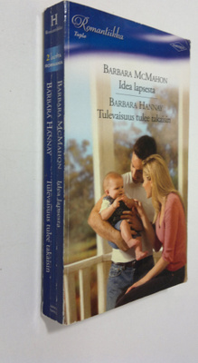 McMahon, Barbara : Idea lapsesta/ Hannay, Barbara : Tulev...