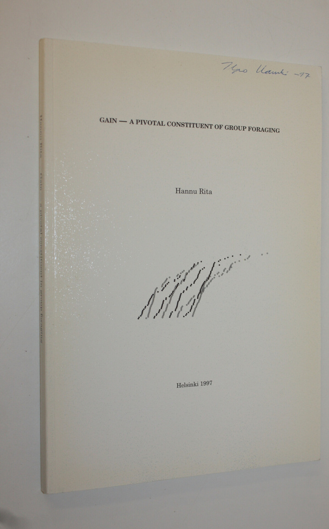 Hannu Rita : Gain - a pivotal constituent of group foragi...