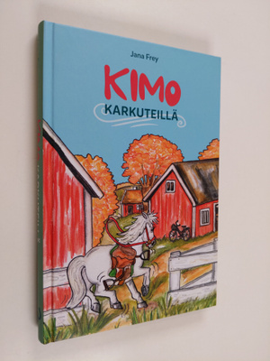 Jana Frey : Kimo karkuteillä