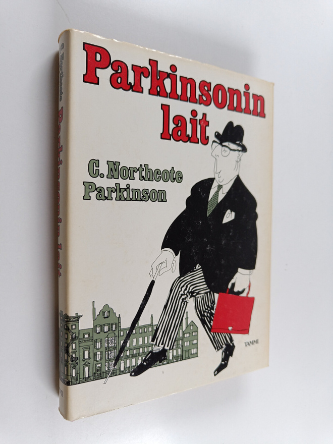 C. Northcote Parkinson : Parkinsonin lait