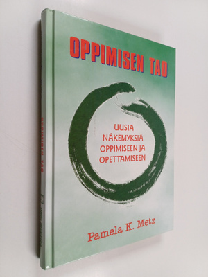 Pamela K. Metz : Oppimisen Tao