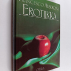 Francesco Alberoni : Erotiikka - pikkukuva 1