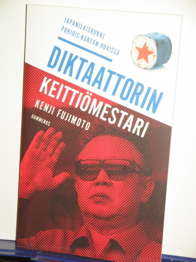 Kenji Fujimoto : DIKTAATTORIN KEITTIÖMESTARI Japanilaiskokki