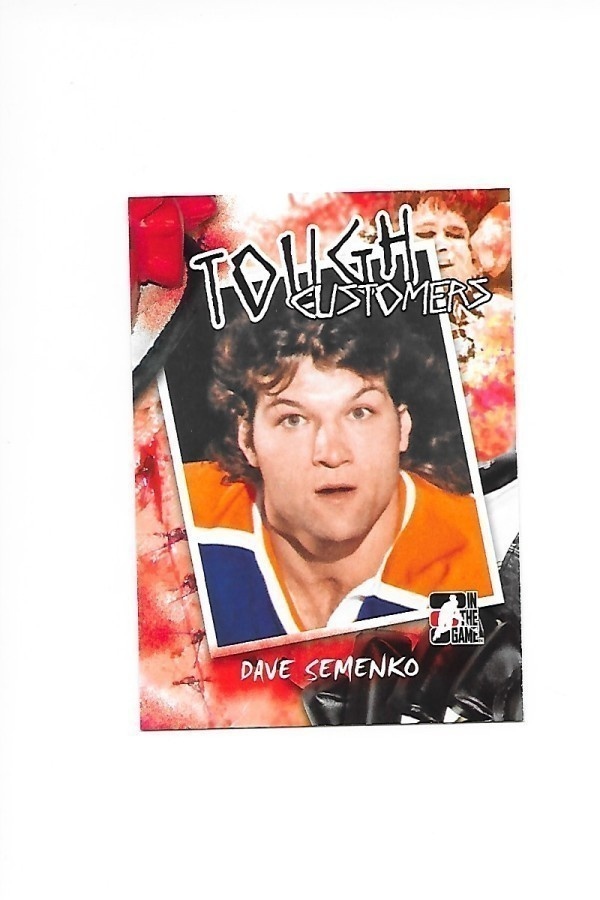 05-06 ITG Tough Customers #TC-DSE Dave Semenko Oilers gooni