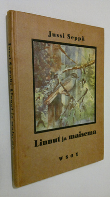 Jussi Seppä : Linnut ja maisema